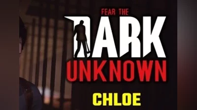 Fear the Dark Unknown: Chloe EN/DE/FR/IT/PL/RU/ES EU (EU) [Steam Gift]
