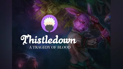 Thistledown: A Tragedy of Blood EN EU (EU) [Steam Gift]