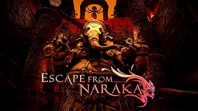 Escape from Naraka (Steam)