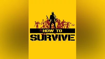 How to Survive (Россия, Украина, Белоруссия и Казахстан)