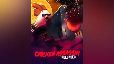 Chicken Assassin: Reloaded (Весь мир)