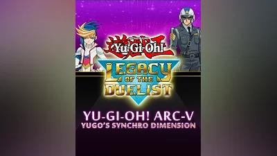 Yu-Gi-Oh! ARC-V: Yugo’s Synchro Dimension (Россия, Украина и Казахстан)