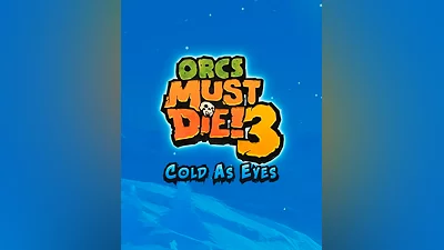Orcs Must Die! 3 - Cold as Eyes DLC (Россия, Украина и СНГ)