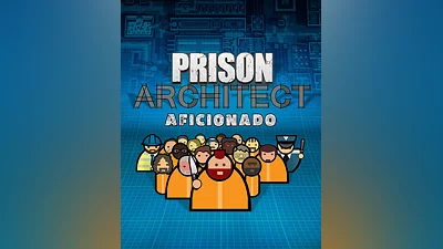 Prison Architect - Aficionado (Россия, Украина и СНГ)