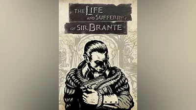 The Life and Suffering of Sir Brante