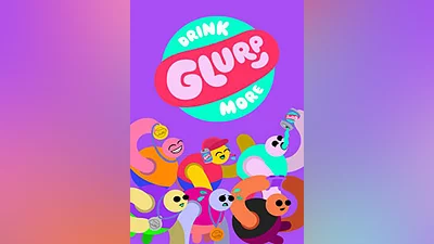 Drink More Glurp