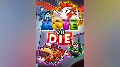 Move or Die