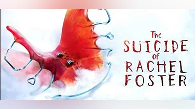 The Suicide of Rachel Foster (Steam key)