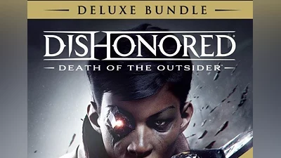 Dishonored: Death of the Outsider - Deluxe Bundle EU (EU) [Steam]