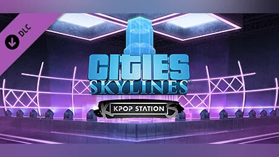 Cities: Skylines - K-pop Station (DLC) [Global] [Standard]