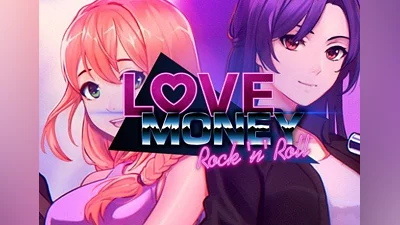 Love, Money, Rock'n'Roll EN/RU Global (Global) [Steam]