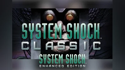System Shock: + System Shock: Classic - Bundle Enhanced Edition EN/DE/FR Global (Global) [Steam]
