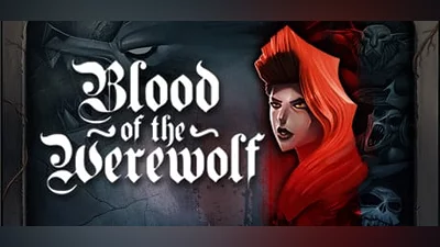 Blood of the Werewolf (Steam key)