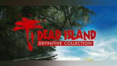 Dead Island Definitive Collection (Steam key)