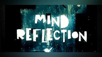 MIND REFLECTION (Steam key)