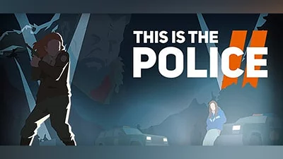This Is the Police 2 (Steam key)