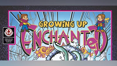 Growing Up Enchanted v2 (DRM free)