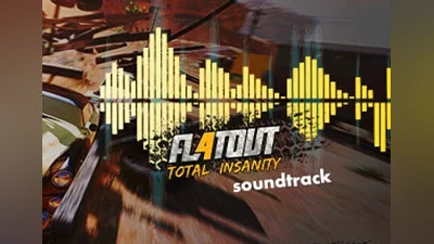 FlatOut 4: Total Insanity - Soundtrack EN Global (Global) [Steam]