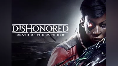 Dishonored: Death of the Outsider EN RU/CIS (RU/CIS) [Steam]