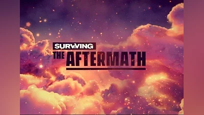 Surviving the Aftermath Founder's Edition EN/DE/FR/PL/PT/RU/ZH/ES Global (Global) [Steam]
