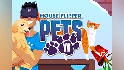 House Flipper: Pets VR Global (Global) [Steam]