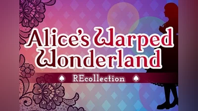 Alice's Warped Wonderland: REcollection EN/JA/ZH Global (Global) [Steam]