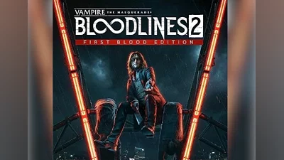 Vampire: The Masquerade - Bloodlines 2 PRE-ORDER First Blood Edition EN/DE/FR/JA/RU/ZH/ES/TR Global (Global) [Steam]