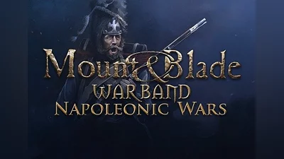 Mount & Blade: Warband - Napoleonic Wars DLC EN/DE/FR/IT/PL/ES Global (Global) [Steam]