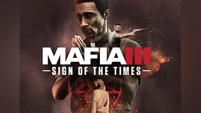 Mafia III: Sign of the Times DLC Global (Global) [Steam]
