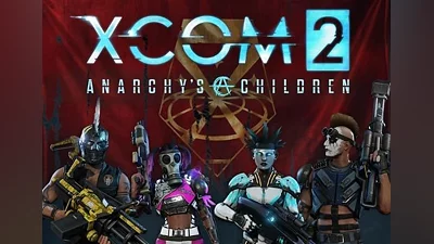 XCOM 2: Anarchy's Children DLC Global (Global) [Steam]