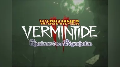 Warhammer: Vermintide 2 - Shadows Over Bogenhafen DLC Global (Global) [Steam]