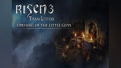 Risen 3: Titan Lords - Uprising of the Little Guys DLC EN Global (Global) [Steam]