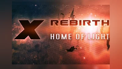 X Rebirth: Home of Light DLC EN/DE/FR/IT/KO/RU Global (Global) [Steam]