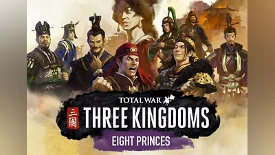 Total War: Three Kingdoms - Eight Princes DLC EN/DE/FR/IT/PL/JA/RU/ES Global (Global) [Steam]