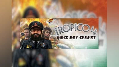 Tropico 4: Quick-dry Cement DLC EN/DE/FR/IT/ES Global (Global) [Steam]