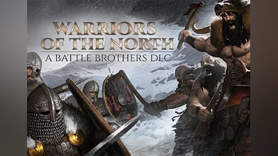 Battle Brothers: Warriors of the North DLC EN Global (Global) [Steam]