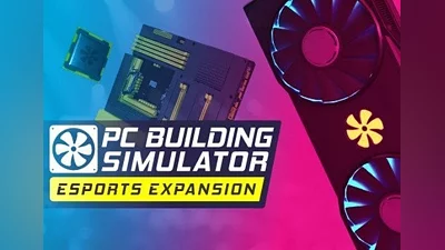 PC Building Simulator: Esports Expansion DLC EU (EU) [Steam]