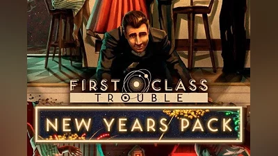 First Class Trouble - New Years Pack DLC EN/DE/FR/PT/ES Global (Global) [Steam]