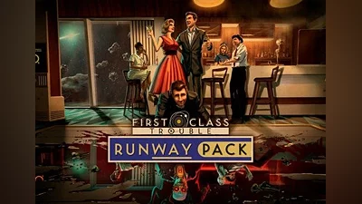 First Class Trouble - Runway Pack DLC EN/DE/FR/PT/ES Global (Global) [Steam]