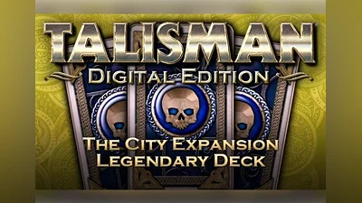 Talisman: The City Expansion - Legendary Deck DLC EN/DE/FR/IT/PL/RU/ES Global (Global) [Steam]
