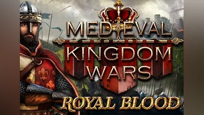 Medieval Kingdom Wars: Royal Blood DLC EN/DE/FR/IT/PT/ZH/ES Global (Global) [Steam]