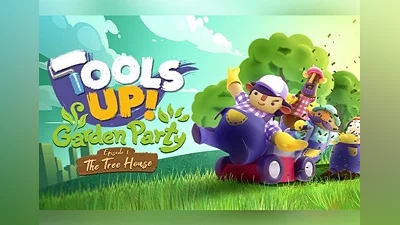 Tools Up! Garden Party - Episode 1: The Tree House DLC Global (Global) [Steam]