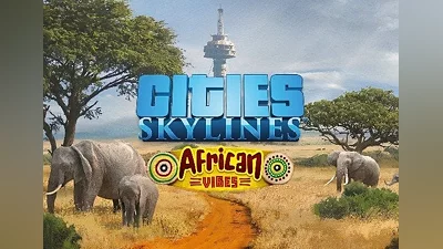 Cities: Skylines - African Vibes DLC EN Global (Global) [Steam]