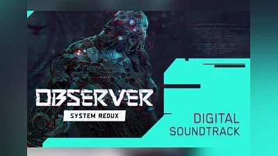 Observer: System Redux - Soundtrack DLC EN Global (Global) [Steam]