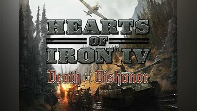 Hearts of Iron IV: Death or Dishonor DLC EN/DE/FR/IT EU (EU) [Steam]