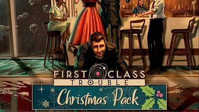 First Class Trouble Christmas Pack (Steam)