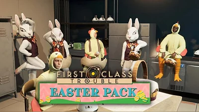 First Class Trouble Easter Pack (Steam)