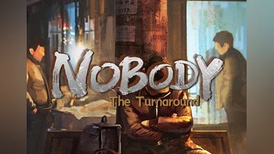 Nobody: The Turnaround EN/ZH Global (Global) [Steam]