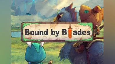Bound By Blades EN/DE/FR/JA/KO/ZH/ES Global (Global) [Steam]