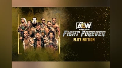 AEW: Fight Forever Elite Edition EN/DE/FR/JA/PT/ZH/ES Global (Global) [Steam]